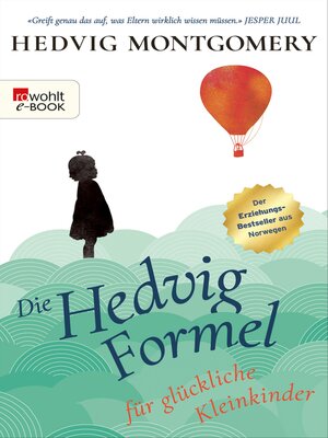 cover image of Die Hedvig-Formel für glückliche Kleinkinder